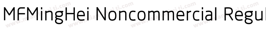 MFMingHei Noncommercial Regula字体转换